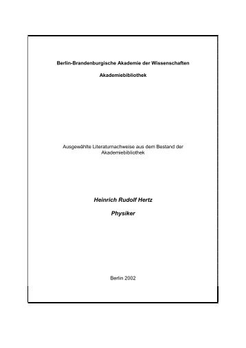 Heinrich Rudolf Hertz Physiker - Akademiebibliothek - Berlin ...