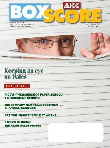 Keeping an eye on Sales - Association of Independent Corrugated ...