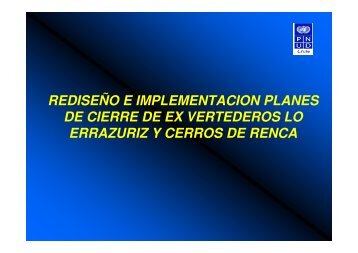 REDISE%D1O_E_IMPLEMENTACION_PLANES_DE_CIERRE_DE_EX_VERTEDEROS_LO_ERRAZURIZ_Y_CERROS_DE_RENCA