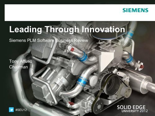 Siemens Solid Edge Business Update -Tony Affuso - Dezignstuff