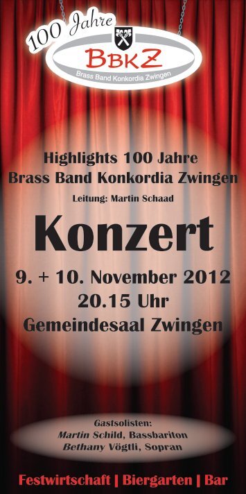 Konzert Highlights 100 Jahre Brass Band Konkordia Zwingen 9. + ...