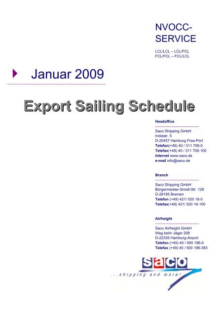 Export Sailing Schedule - SACO Shipping GmbH