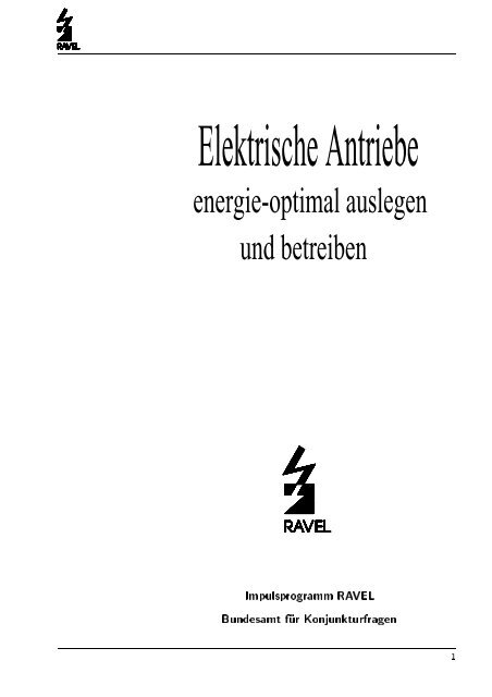 Elektrische Antriebe energie-optimal auslegen und ... - Energie.ch