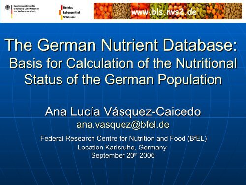 The German Nutrient Database - National Nutrient Databank ...