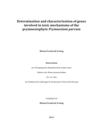 Determination and characterization of genes involved in toxic ...