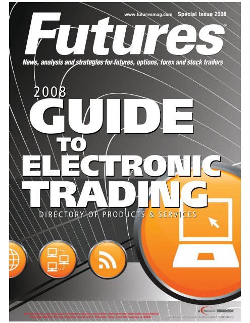 Guide To Electronic Trading Futures Magazine