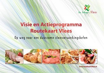 Visie en Actieprogramma Routekaart Vlees