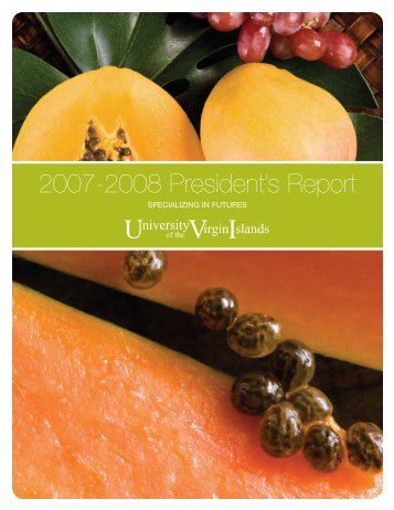 2007-2008 President's Report - University of the Virgin Islands