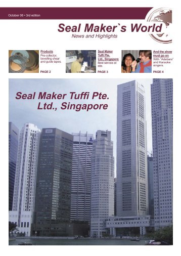 Seal Maker Tuffi Pte. Ltd., Singapore