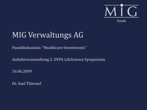 Dr. Axel Thierauf, MIG Verwaltungs AG - DVFA