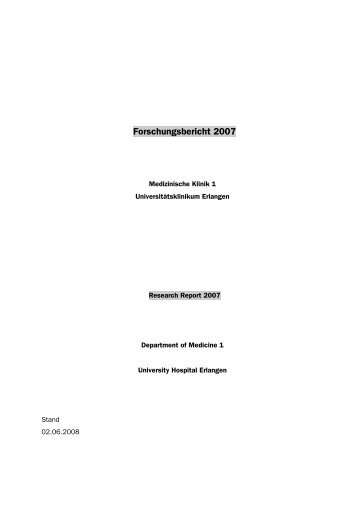 Forschungsbericht/ Research Report 2007 - Medizin 1 ...