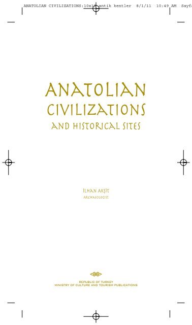 Anatolian Civilizations and Historical Sites - TEDA