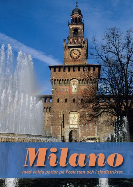 Milano - Italienska Statens Turistbyrå