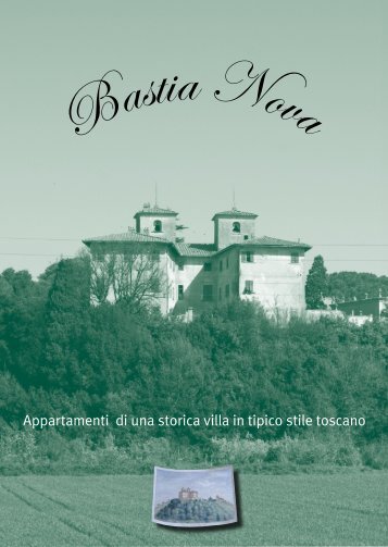Appartamenti di una storica villa in tipico stile toscano - Bastia Nova