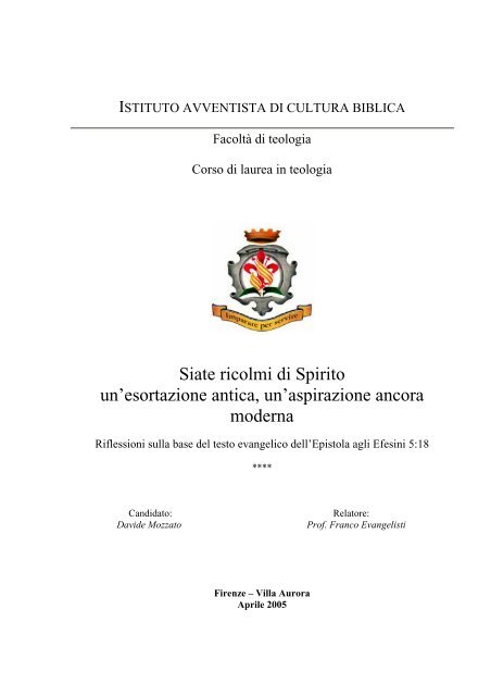 Siate ricolmi di Spirito un'esortazione antica, un - Istituto Avventista ...