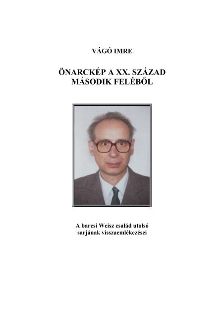 ÖNARCKÉP A XX. SZÁZAD MÁSODIK FELÉBŐL - Or-Zse