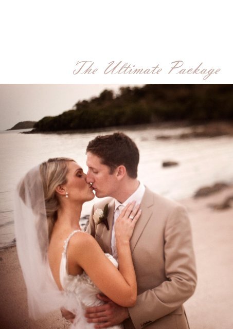 The Ultimate Package - Villa Botanica Weddings