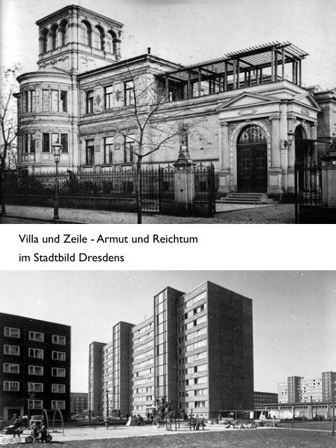 Villa und Zeile - Armut und Reichtum im Stadtbild Dresdens