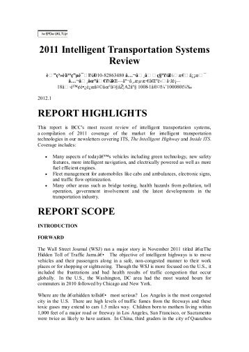 intelligent transport system research papers The book provides a systematic overview of intelligent transportation systems (its) first, it includes an insight into the reference architectures developed within the main eu research projects then, it delves into each of the layers of such architectures, from physical to application layer . intelligent transport system research papers The book provides a systematic overview of intelligent transportation systems (its) first, it includes an insight into the reference architectures developed within the main eu research projects then, it delves into each of the layers of such architectures, from physical to application layer .