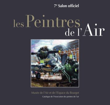 Catalogue de l'exposition - Musée de l'Air et de l'Espace