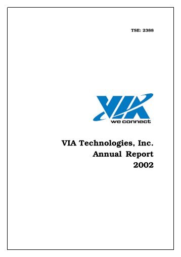 VIA Technologies, Inc. Annual Report 2002