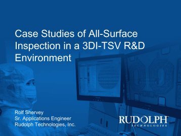 Case Studies of All-Surface Inspection in a - Sematech