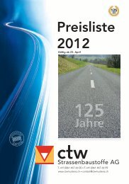 PDF herunterladen: 1.1 MB - ctw Strassenbaustoffe AG