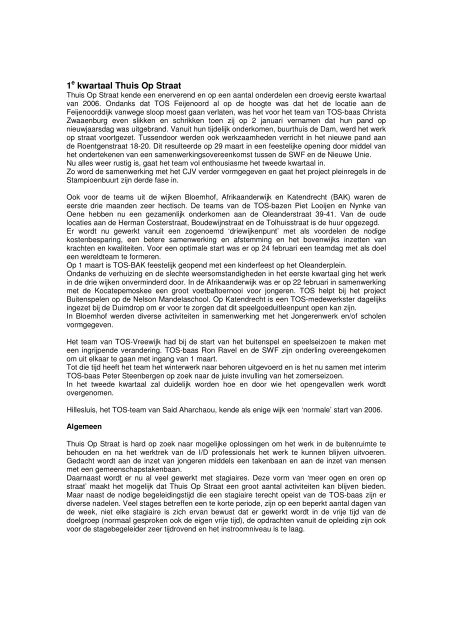 TOS Feijenoord - Thuis Op Straat