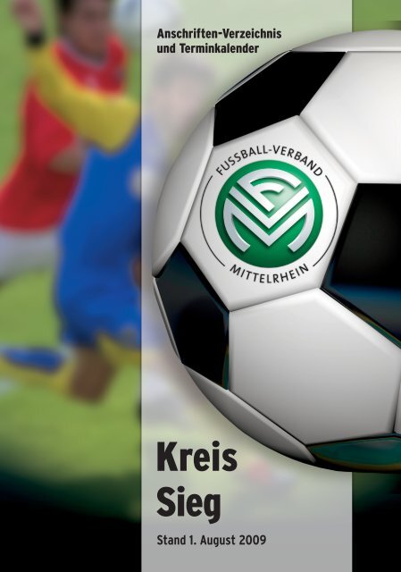 Kreis Sieg - Fußballkreis Sieg - Fußball-Verband Mittelrhein e.V.