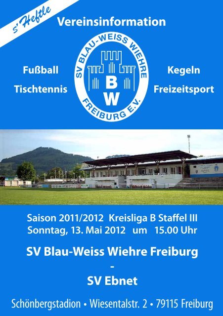 13.05.2012 SV Blau-Weiss Wiehre gegen SV