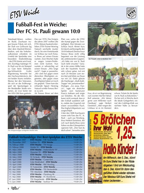 AUSGABE 06/2007 Der FC St. Pauli war zu Gast beim ETSV Weiche