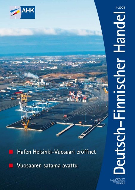 N Hafen Helsinki Vuosaari Eröffnet N Vuosaaren Ahk