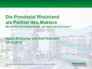 Die Provinzial Rheinland als Partner des Maklers - DKM