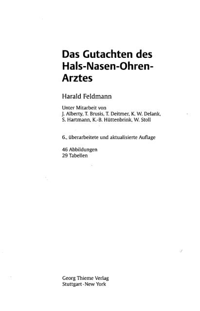 Das Gutachten des Hals-Nasen-Ohren- Arztes