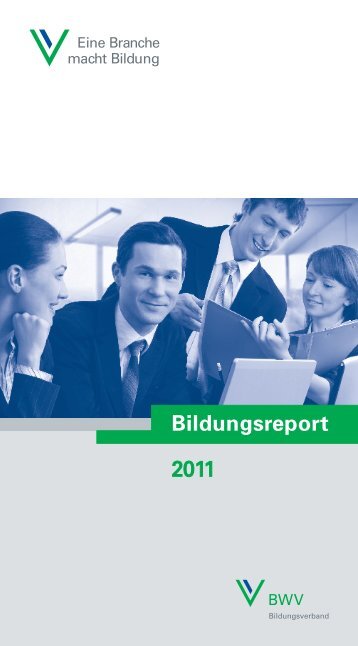 Bildungsreport 2011 - BWV