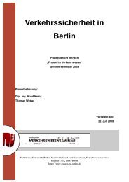 Verkehrssicherheit in Berlin - Verkehrswesenseminar - TU Berlin