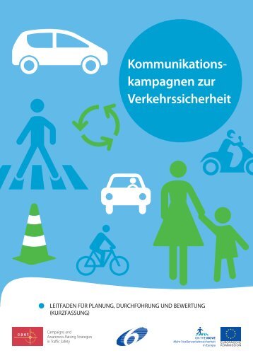 Kommunikations- kampagnen zur Verkehrssicherheit - CAST