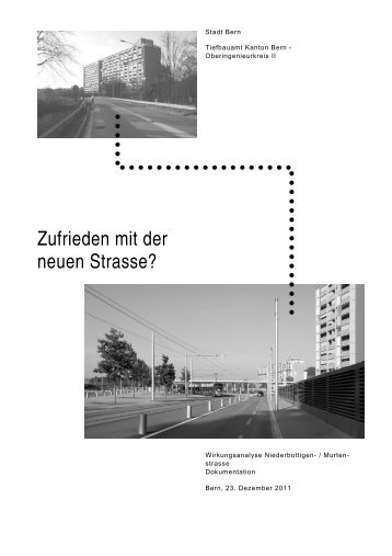 Zufrieden mit der neuen Strasse? - Quartierkommission Bümpliz ...