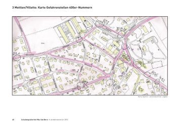 3 Mettlen/Villette: Karte Gefahrenstellen 400er ... - Muri bei Bern
