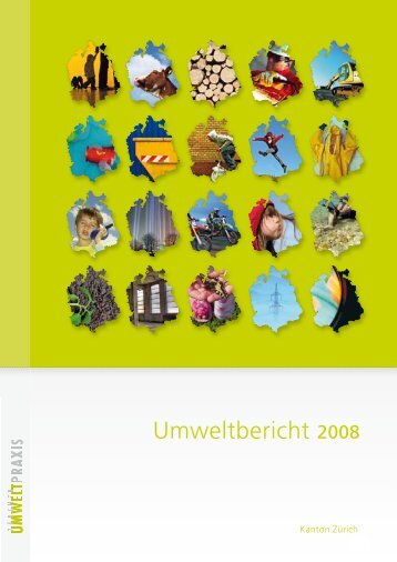 Umweltbericht 2008 - Koordinationsstelle für Umweltschutz - Kanton ...