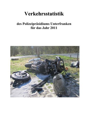 Verkehrsstatistik 2011 - Polizei Bayern