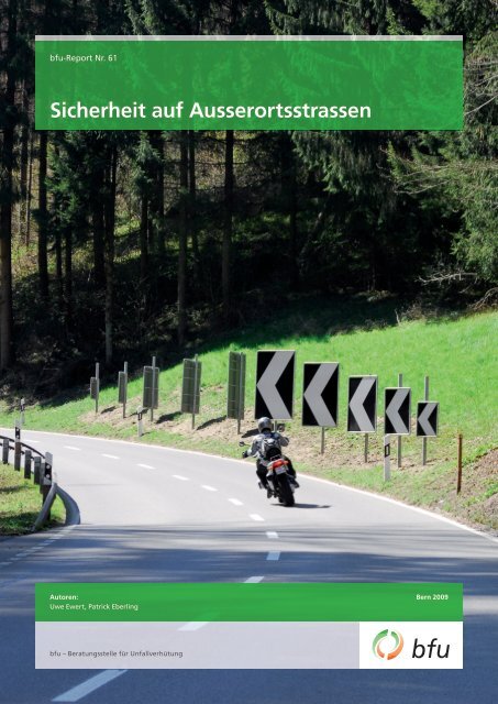 Sicherheit auf Ausserortsstrassen - BfU