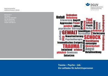 Trauma – Psyche – Job: Ein Leitfaden für ... - Health@Work