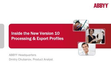 Inside the New Version 10 Processing & Export Profiles - ABBYY ...