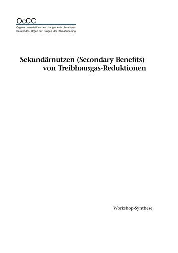 Sekundärnutzen (Secondary Benefits) von Treibhausgas ... - OcCC