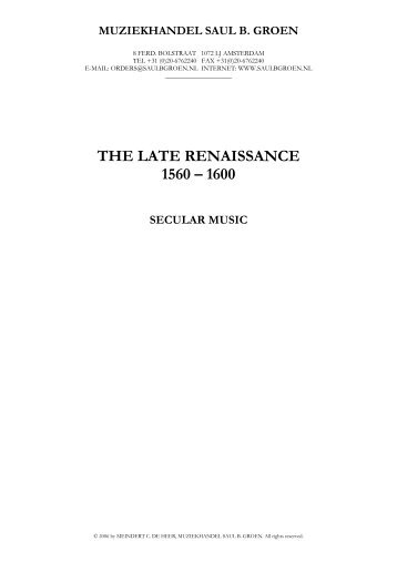 the late renaissance 1560 – 1600 - bv muziekhandel saul b. groen