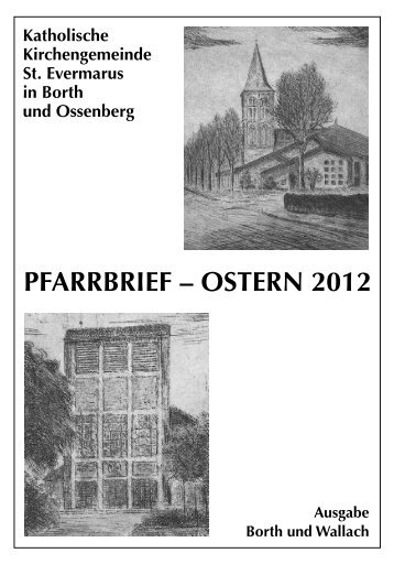 PFARRBRIEF Ã¢ÂÂ OSTERN 2012 - Sankt Evermarus Borth ...