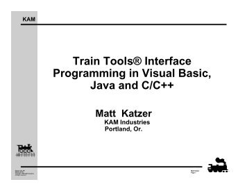 Train Tools® Interface Programming in Visual Basic ... - The Conductor