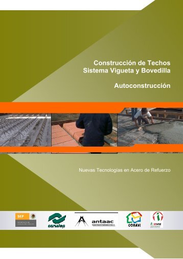 Construcción de Techos Sistema Vigueta y Bovedilla ... - antaac