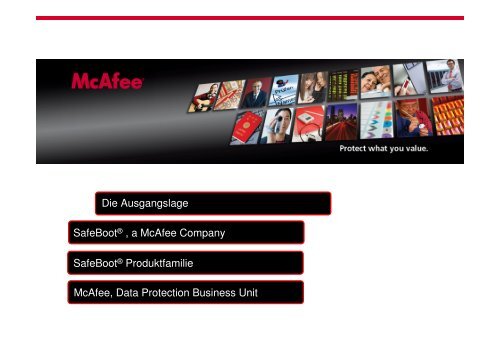 SafeBoot® , a McAfee Company Data Protection Business Unit - SPP